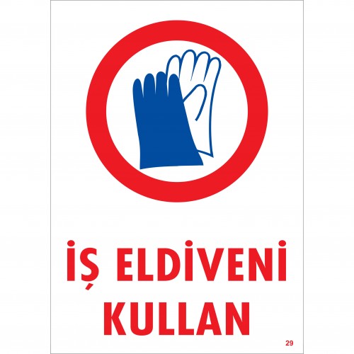 İş Eldiveni İkaz Levhası