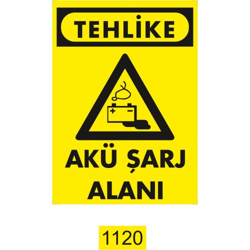 Akü Şarj Alanı İkaz Levhası