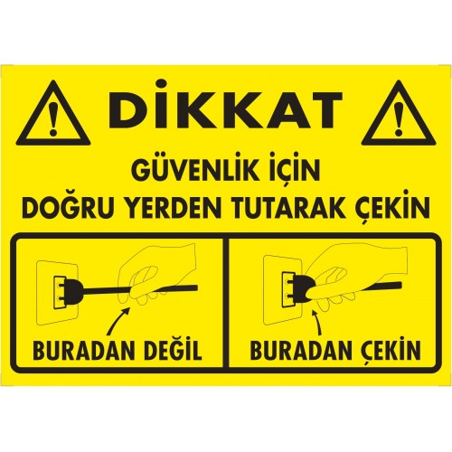 Priz Uyarısı İkaz Levhası
