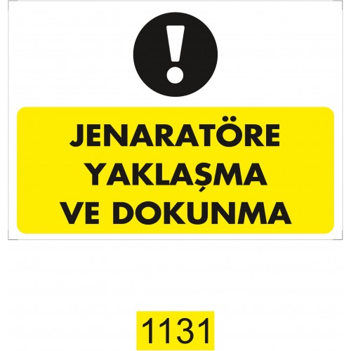 Jeneratör  İkaz Levhası