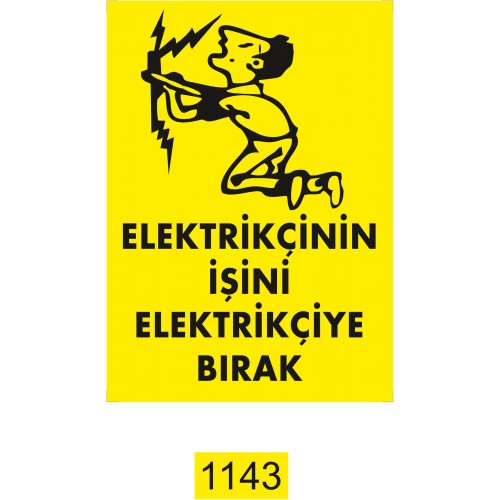 Elektrikçi İkaz Levhası