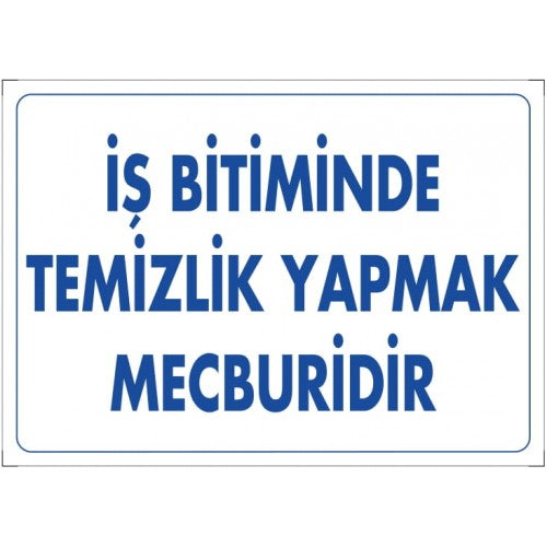 Temizlik İkaz Levhası