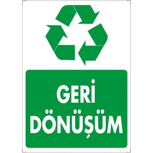 Geri Dönüşüm İkaz Levhası