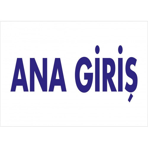 Ana Giriş Tanıtım Levhası