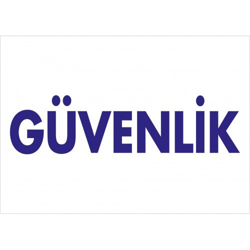 Güvenlik Tanıtım Levhası