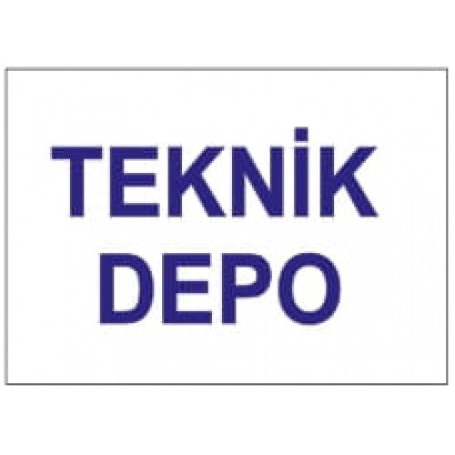 Teknik Depo Tanıtım Levhası