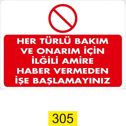 Bakım Onarım İkaz Levhası