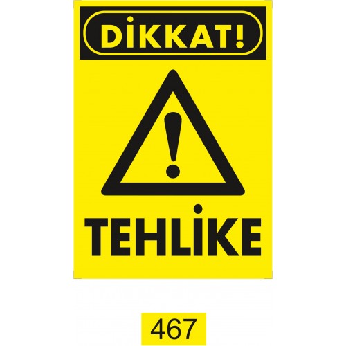 Tehlike İkaz Levhası