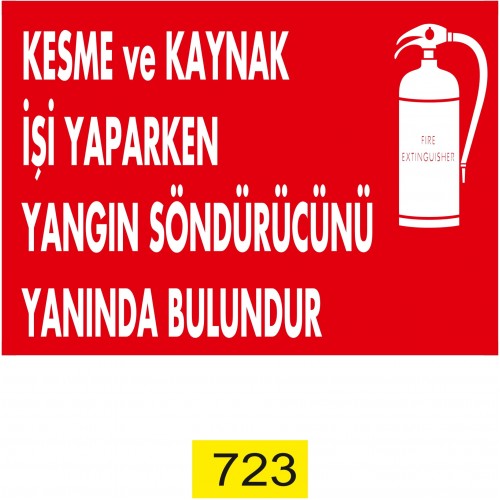 Kaynakçı İkaz Levhası