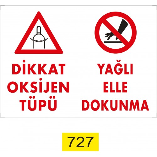 Oksijen Tüpü İkaz Levhası