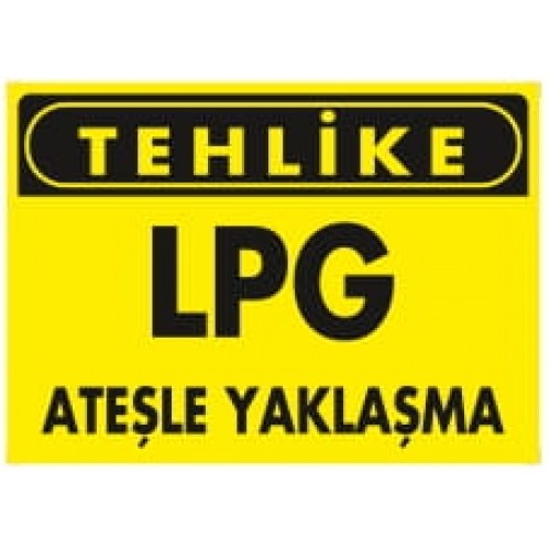 LPG İkaz Levhası