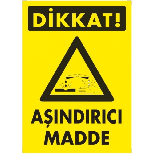 Aşındırıcı Madde İkaz Levhası